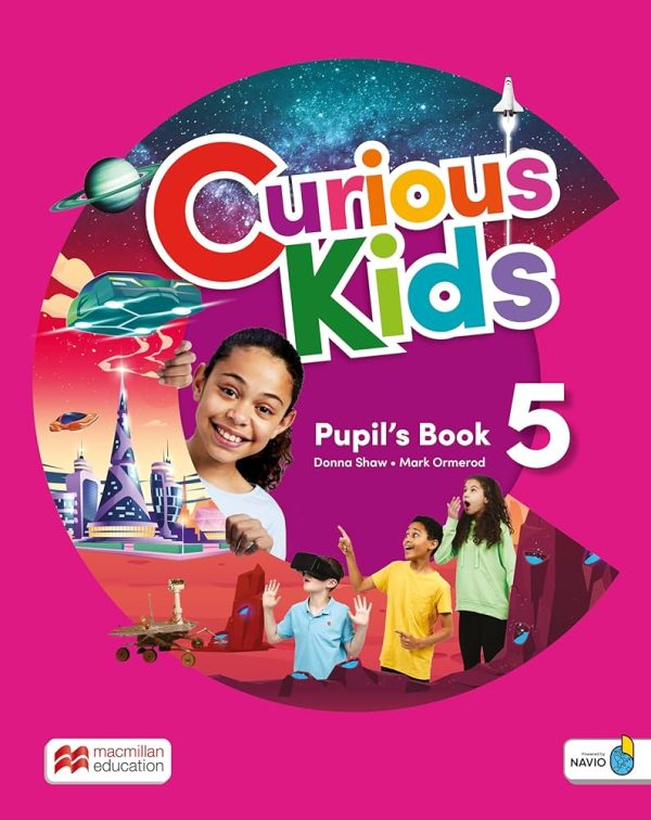 Curious Kids Pupil s Book+DPB+Navio Level 5